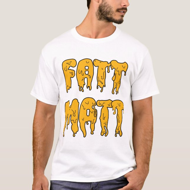 Classic Fatt Matt T-Shirt (Front)