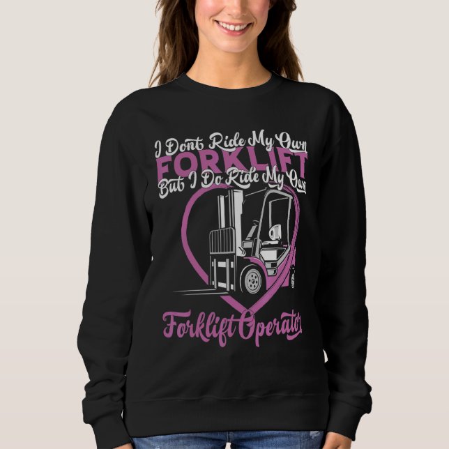 Classic Forklifter Cool Construction Worker Forkli Sweatshirt (Front)