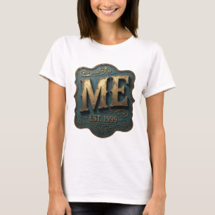 Classic Gold ME EST 1999 Graphic Design T-Shirt