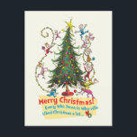 Classic Grinch | Merry Christmas! Holiday Postcard<br><div class="desc">The holidays will not be complete without Grinch!  HOW Grinch STOLE CHRISTMAS is a classic story of a town called Who-ville and how the Christmas spirit can melt even the coldest of hearts.</div>