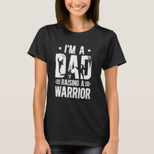 Classic I'm A Dad Raising A Warrior Karate Dad Kar T-Shirt