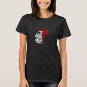 Classic I'm Not a Real Karate Student Kicking Thin T-Shirt