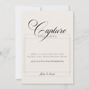 Classic Ivory Black Capture The Love Wedding Sign Invitation