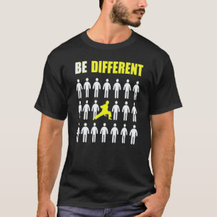 Classic Karate Rider Be Different Inspiration T-Shirt