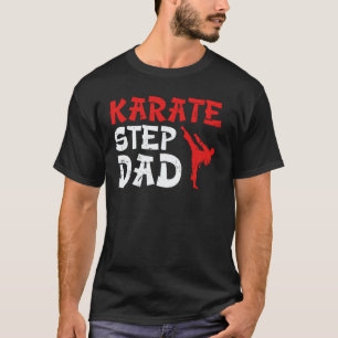 Classic Karate Step-Dad Proud Karate Stepdad Karat T-Shirt
