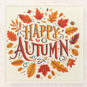 classic leaves & Happy Autumn Glass Coaster