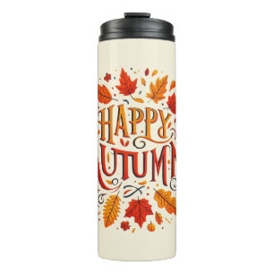 classic leaves & Happy Autumn Thermal Tumbler