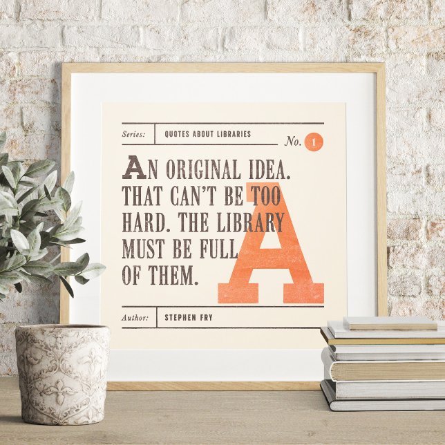 Classic Library Quote by Stephen Fry Poster (Creator Uploaded)