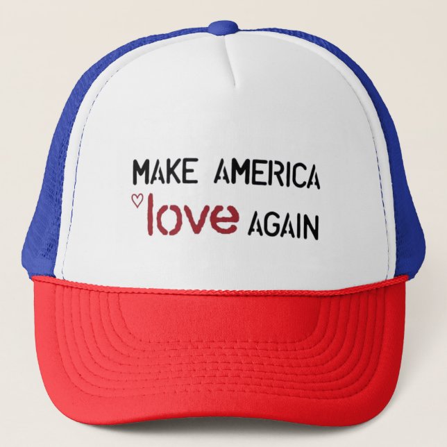 Classic Make America Love Again trucker Hat (Front)