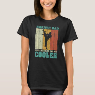 Classic Mens Vintage Retro Karate Dad Like A Regul T-Shirt