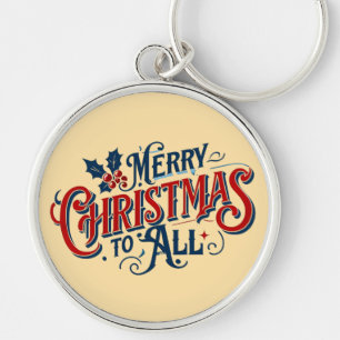 Classic Merry Christmas to All Festive Holiday Art Key Ring