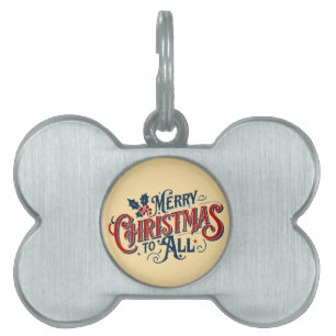 Classic Merry Christmas to All Festive Holiday Art Pet ID Tag