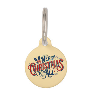 Classic Merry Christmas to All Festive Holiday Art Pet Tag