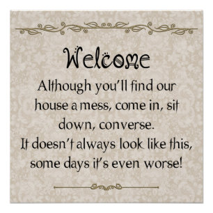 Classic Messy House Apology Poster