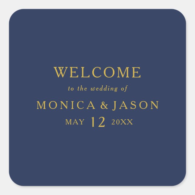 Classic Minimalist Navy Blue Gold Wedding Welcome Square Sticker (Front)