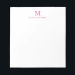 Classic Modern Simple Hot Pink Monogram Initial Notepad<br><div class="desc">The design features a personalised monogram initial and name in a simple and modern typographic font.</div>
