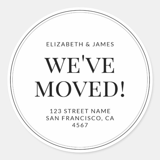 Classic Modern Typography We've Moved Round Sticker (Front)
