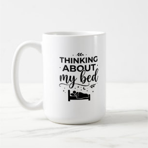 Classic Mug 15 oz Think About It Morning