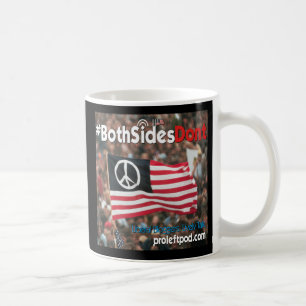 Classic Mug - #BothSidesDont
