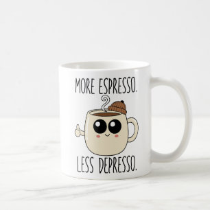 Classic Mug - More Espresso. Less Depresso.