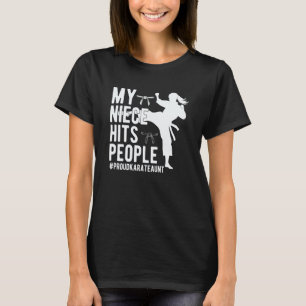 Classic My Niece Hits People Proud Karate Aunt Kar T-Shirt