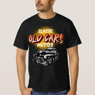 Classic Old Cars Matter Fun Low Rider Graphic T-Shirt
