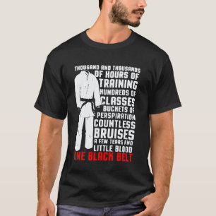 Classic One Black Belt Martial Arts - Karate Taekw T-Shirt