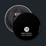 Classic Personalised Groomsmen Monogram and Name Bottle Opener<br><div class="desc">Add a personal touch to your wedding with a customised groomsmen gift! This stylish gift features a black background with an initial inside a white circle. The name and title are written in a classic white serif font. A meaningful keepsake, this thoughtful gift is also perfect for your best man,...</div>