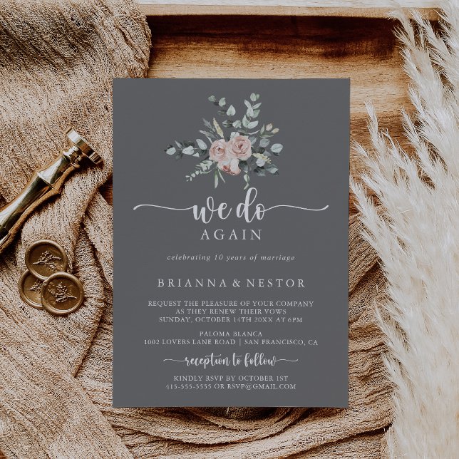 Classic Pink Rose Grey We Do Again Vow Renewal   Invitation (Creator Uploaded)