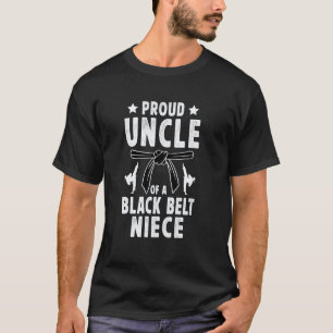 Classic Proud Uncle Of A Black Belt Niece Karate U T-Shirt
