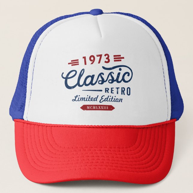 Classic Retro 1973 Limited Edition Birthday  Trucker Hat (Front)