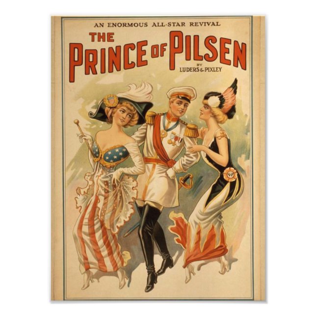 Classic Revived: Prince of Pilsen Fun Awaits Photo Print (Front)