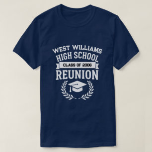 Classic School Name High School Class Reunion T-Shirt