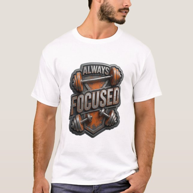 Classic Silver ALWAYS FOCUSED Custom Tee (Front)