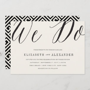 Classic Simple Script We Do Modern Wedding Invite