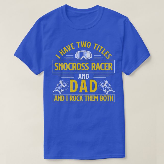 Classic Snocross Racing Dad A Snowmobiler Snowmobi T-Shirt (Design Front)