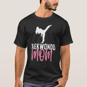Classic Taekwondo Mum Taekwondo Mother Karate T-Shirt