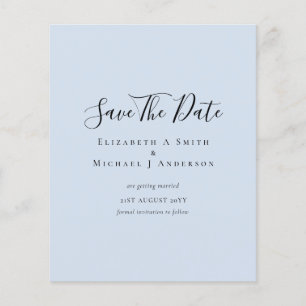 Classic TEXT ONLY Minimalist BUDGET SAVE DATES Flyer