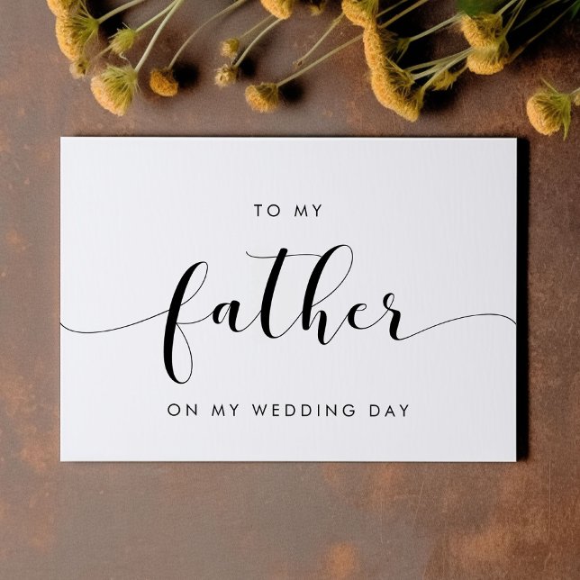 Classic To my father on my wedding day card (Creator Uploaded)