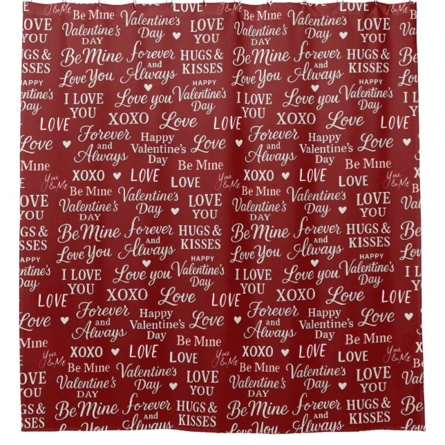 Classic, Valentine's Day phrases in pattern Shower Curtain (Front)