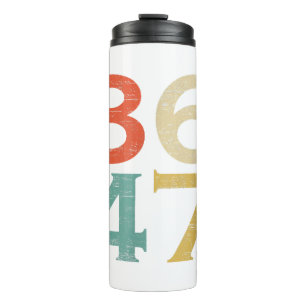 Classic Vintage Retro Style 8647 86 47 Anti Trump Thermal Tumbler