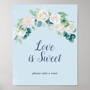 Classic White Flowers Blue Love Is Sweet Sign