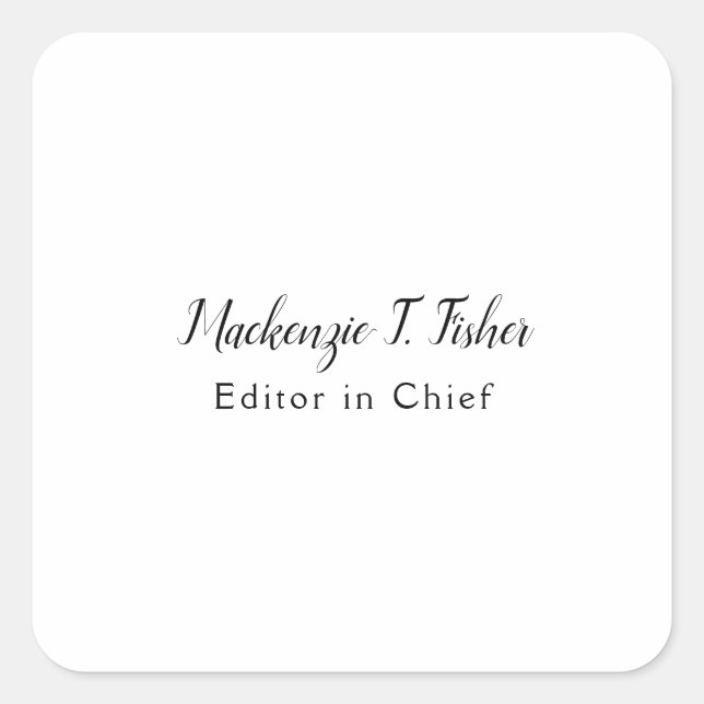 Classical Calligraphy Elegant Plain Simple White Square Sticker (Front)