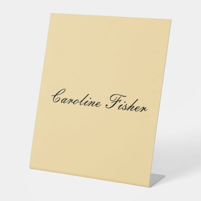 Classical Handwriting Plain Simple Beige Pedestal Sign (Front)