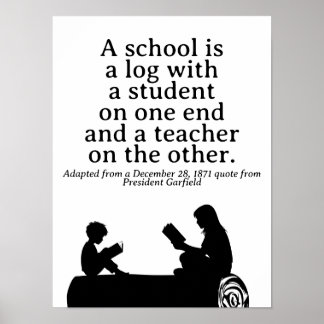 Classical Homeschooling Quote President Garfield Poster
