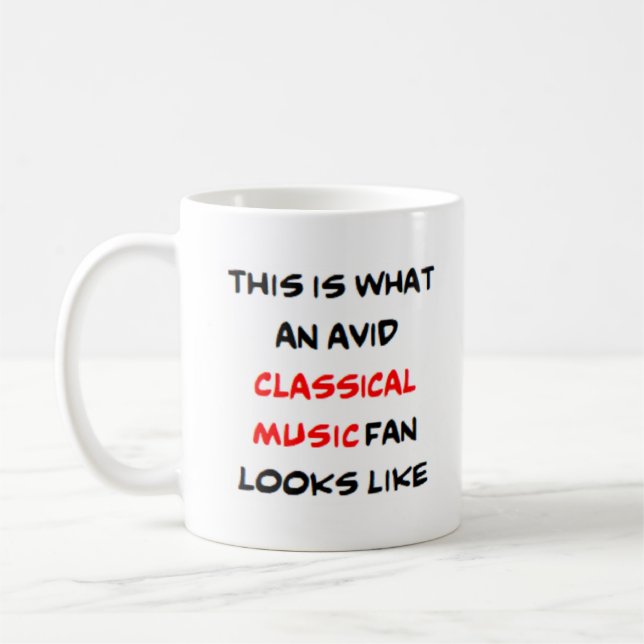 classical music fan, avid coffee mug (Left)