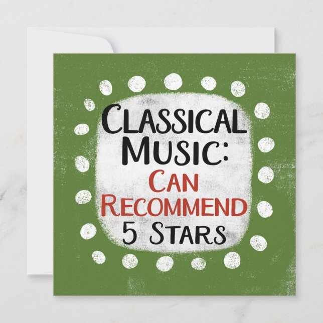Classical Music Review 5 Stars Greeting Card (Front)