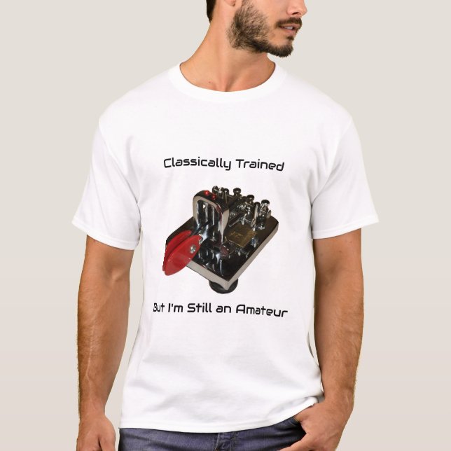 Classically Trained, Still an Amateur (Iambic) T-Shirt (Front)