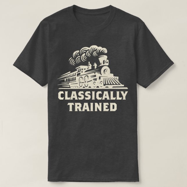 Classically Trained Vintage Train T-Shirt (Design Front)