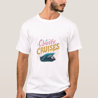 Classify Cruises T-Shirt